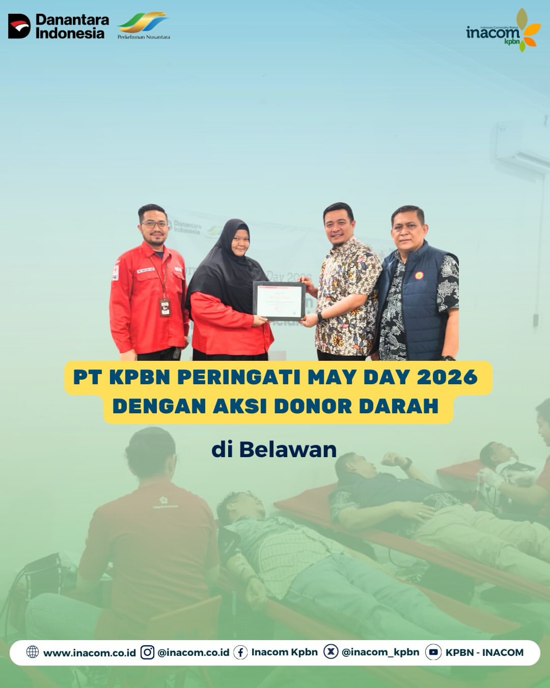 PT KPBN PERINGATI MAY DAY DENGAN AKSI DONOR DARAH DI BELAWAN