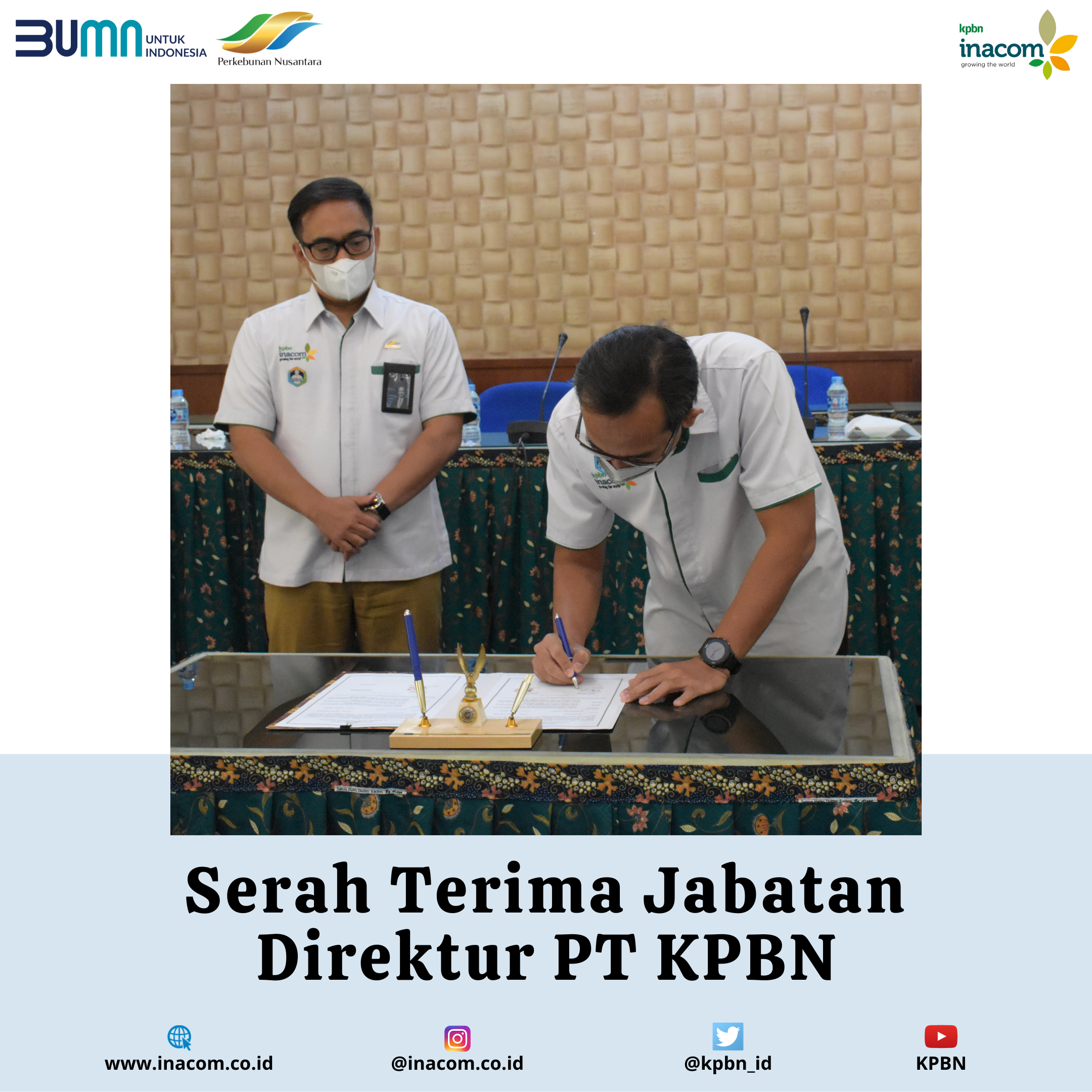 Handover of Position as Director of PT KPBN