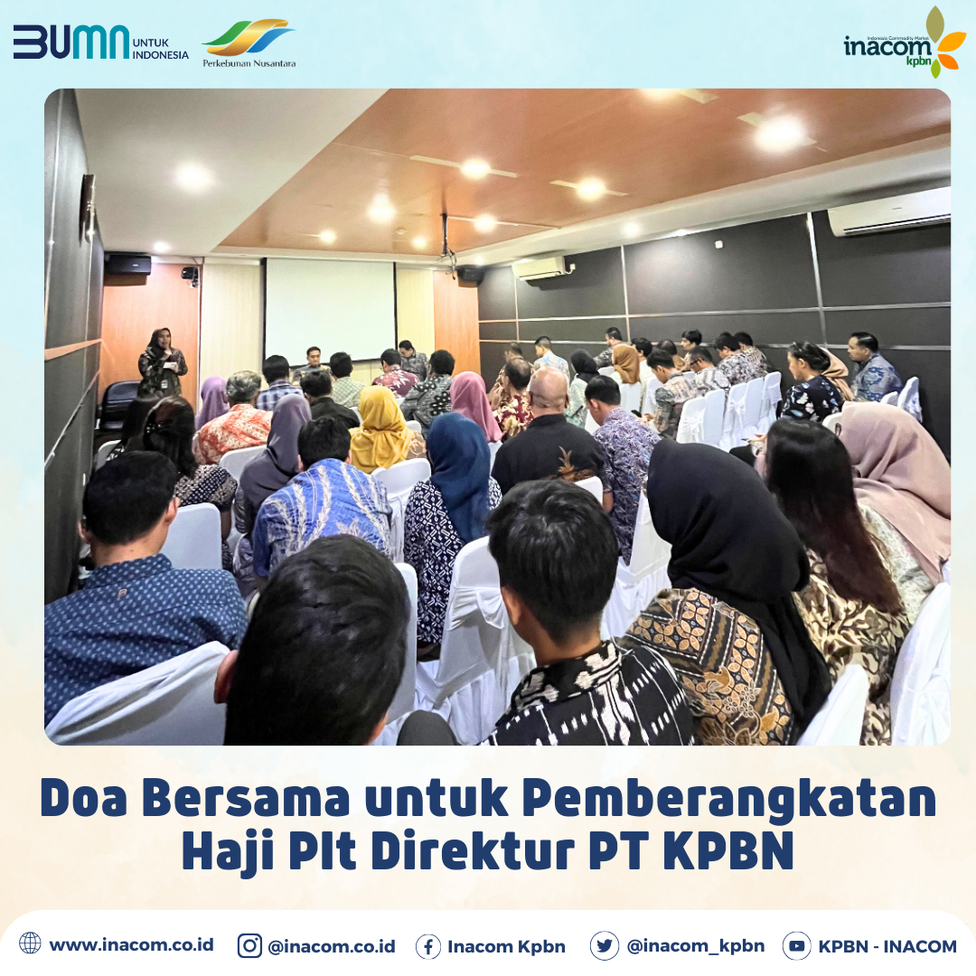 Joint Prayer for the Departure of the Acting Director of PT KPBN to the 2023 Hajj