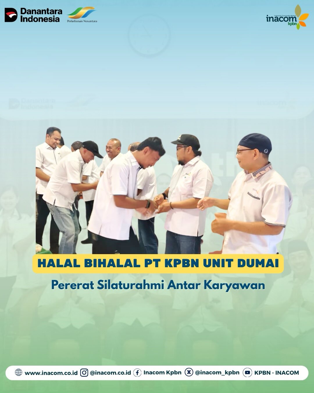 PT Kharisma Pemasaran Bersama Nusantara (PT KPBN) Unit Dumai turut menggelar kegiatan silaturahmi yang diikuti oleh seluruh karyawan pada tahun 2026