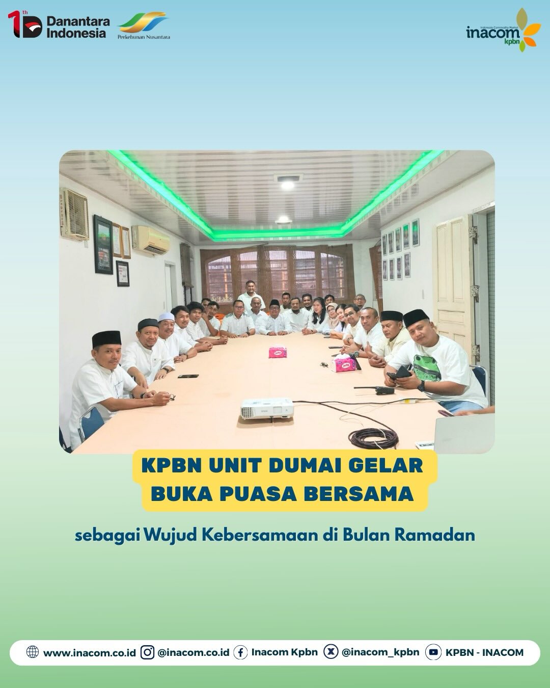 KPBN UNIT DUMAI GELAR BUKA PUASA BERSAMA SEBAGAI WUJUD KEBERSAMAAN DI BULAN RAMADHAN