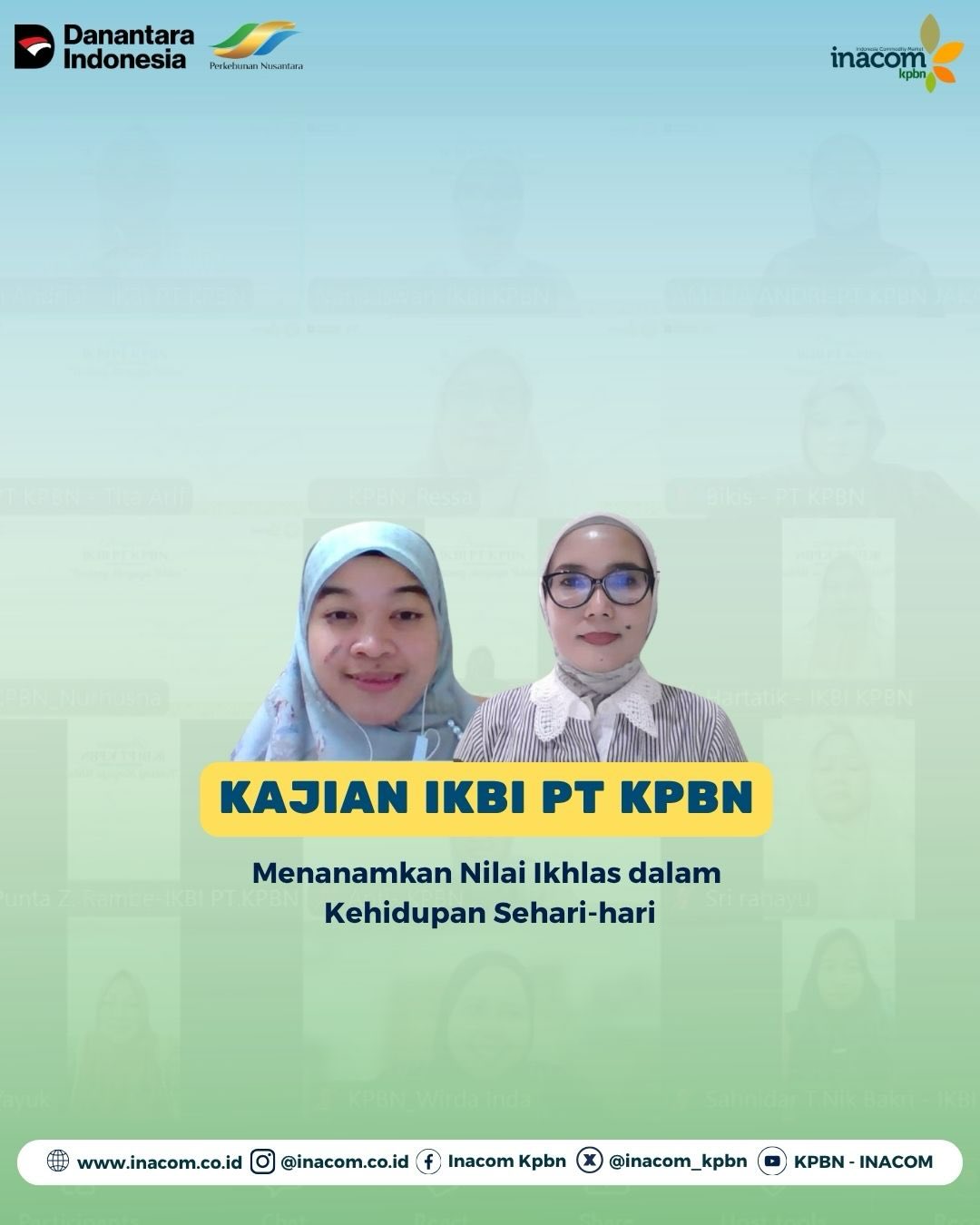Kajian IKBI PT KPBN “Tentang Menjaga Ikhlas”