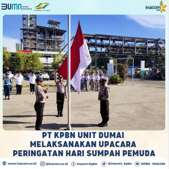 PT KPBN Unit Dumai held a ceremony to commemorate Youth Pledge Day
