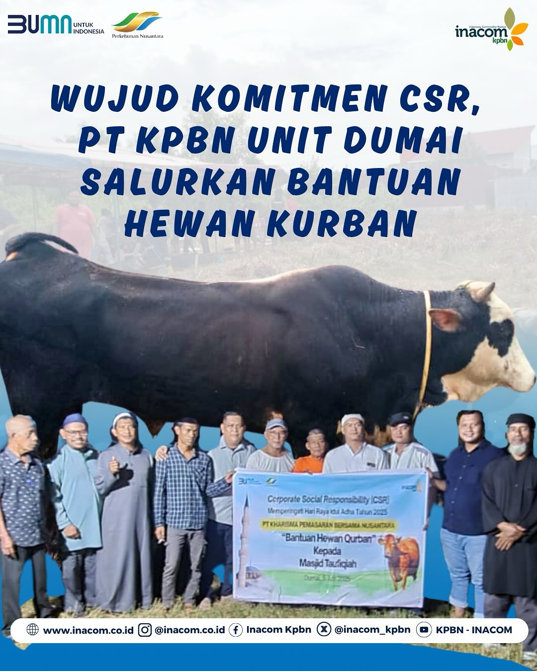 Wujud Komitmen CSR, PT KPBN Unit Dumai Salurkan Hewan Kurban
