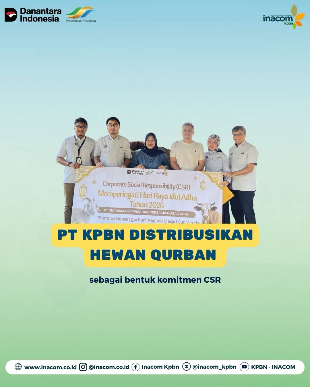PT KPBN Distribusikan Hewan Qurban sebagai Bentuk Komitmen CSR