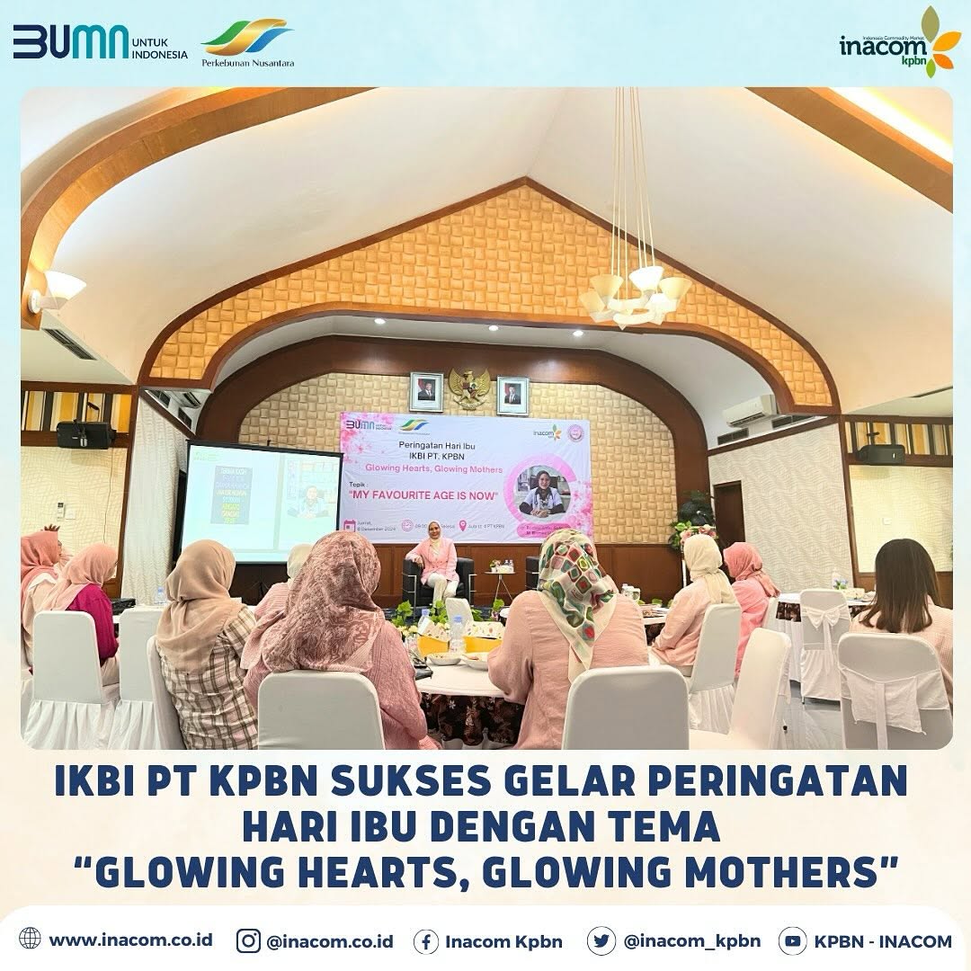 The IKBI of the KPBN Success Organiser Mother’s Day with the Theme “Glowing Hearts, Glowing Mothers”