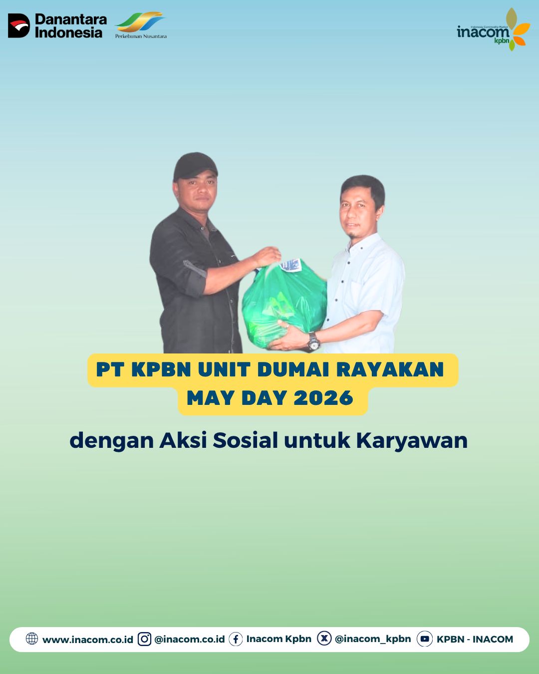 PT KPBN UNIT DUMAI RAYAKAN MAY DAY 2026 DENGAN AKSI SOSIAL UNTUK KARYAWAN
