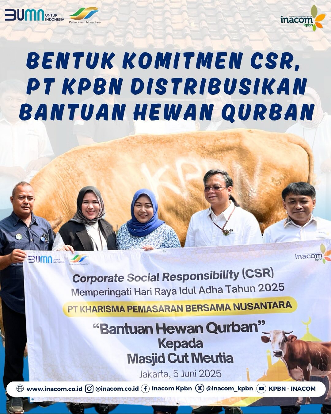 Bentuk Komitmen CSR, PT KPBN Distribusikan Bantuan Hewan Qurban