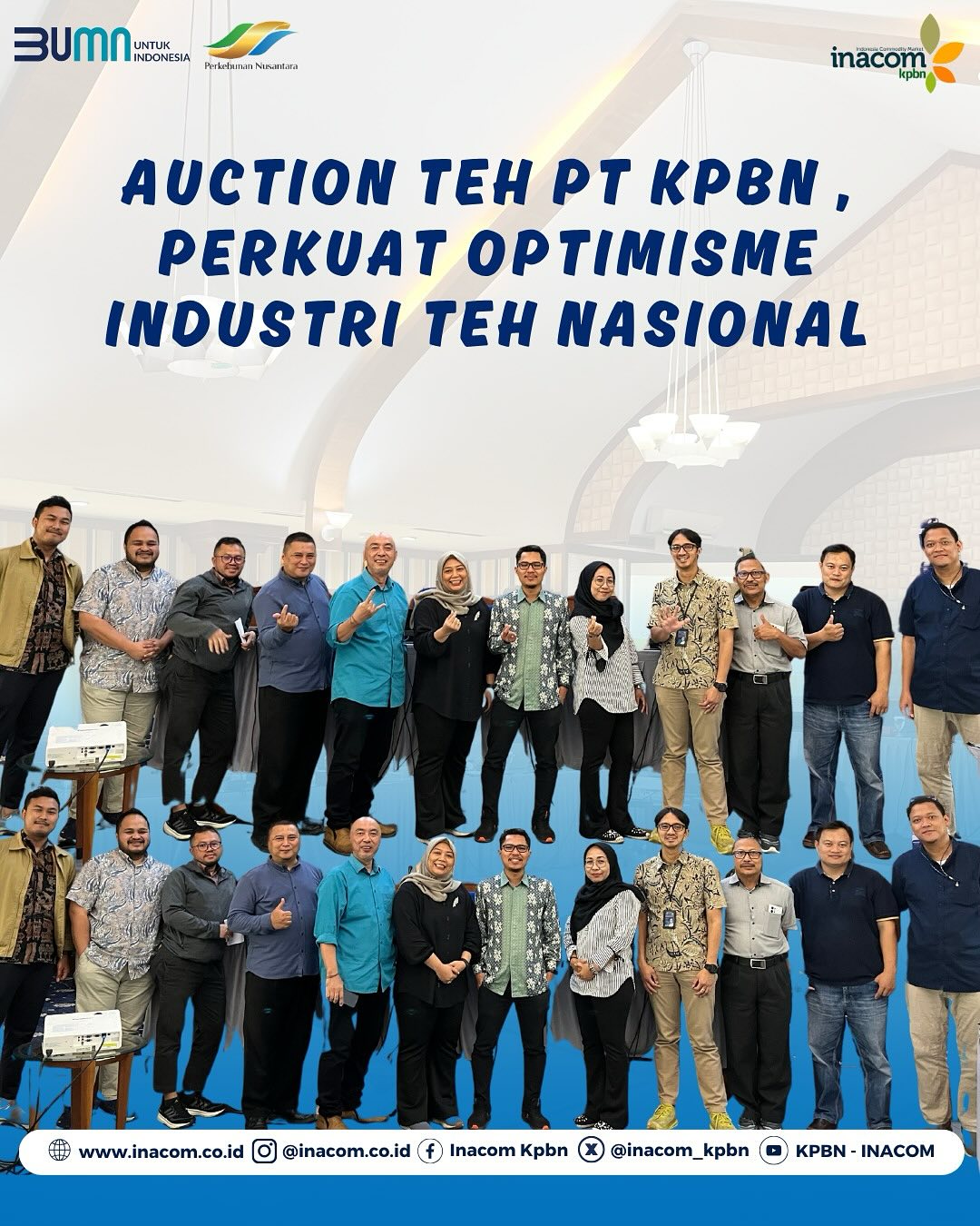 Auction Teh KPBN, Perkuat Optimisme Industri Teh Nasional