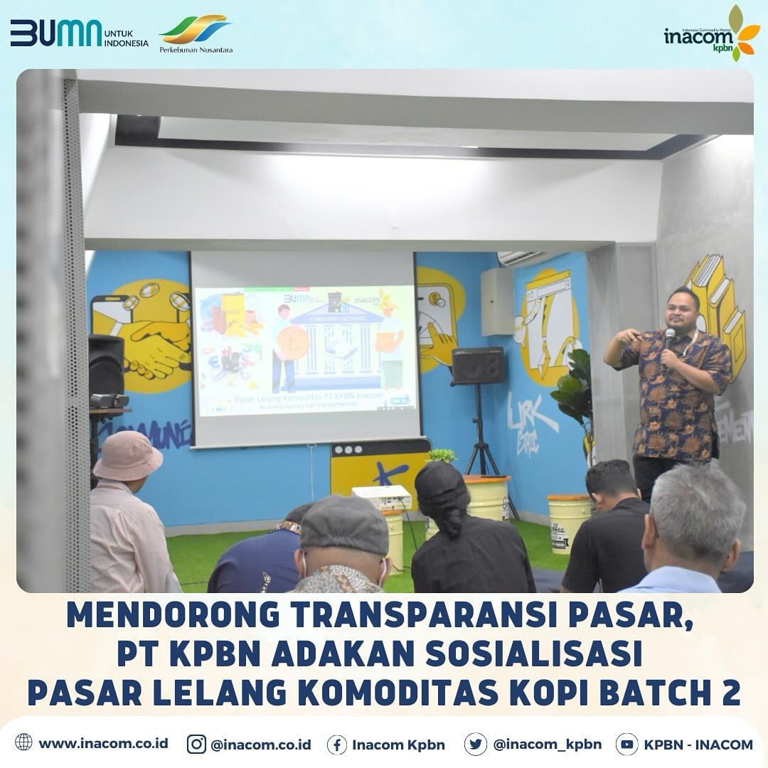 Encouraging Market Transparency, PT KPBN Conducts Batch 2 Commodity Auction Market Socialization