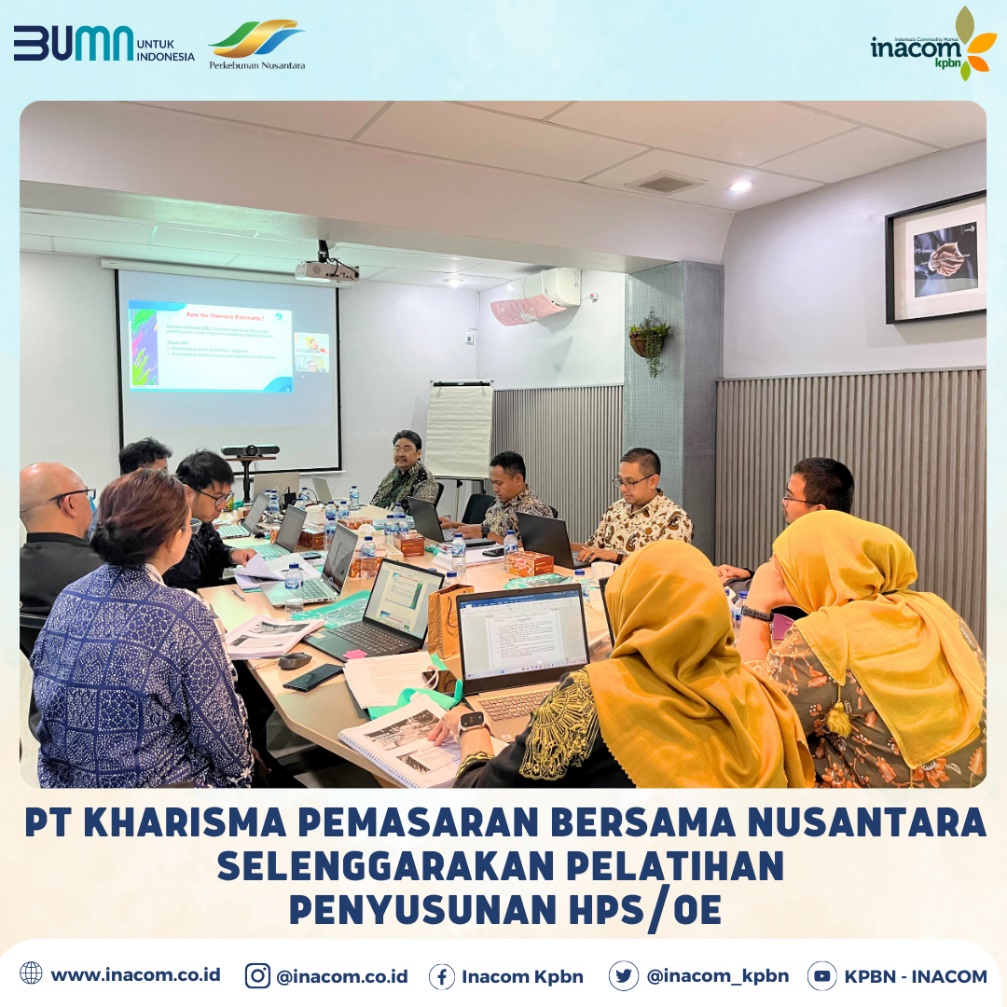PT Kharisma Pemasaran Bersama Nusantara to Conduct HPS/OE Preparation Training