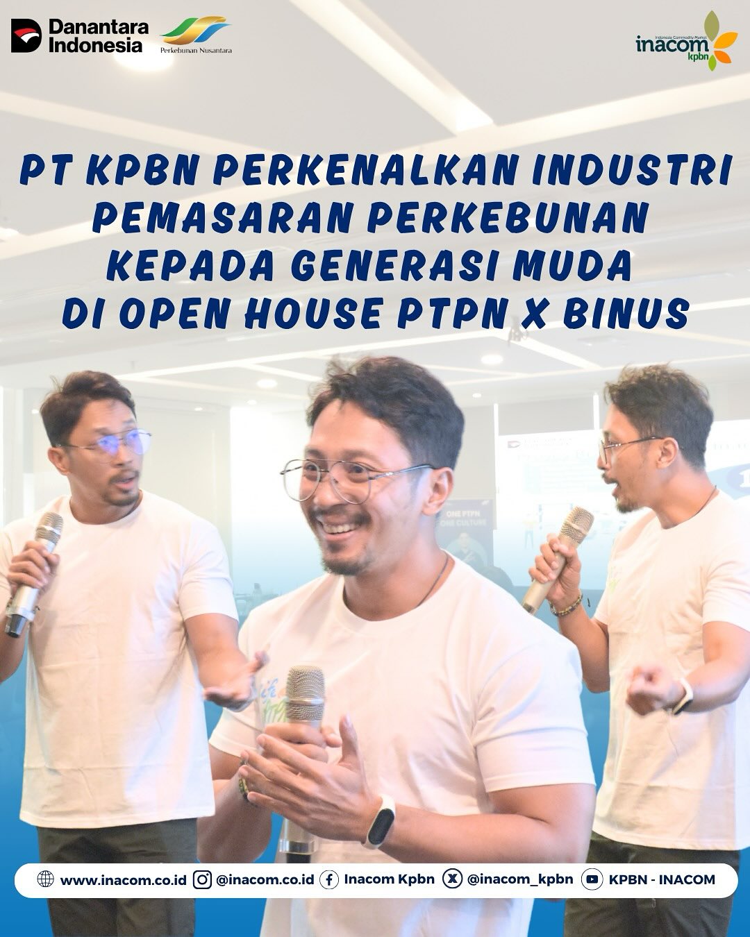 PT KPBN DI OPEN HOUSE PTPN X BINUS