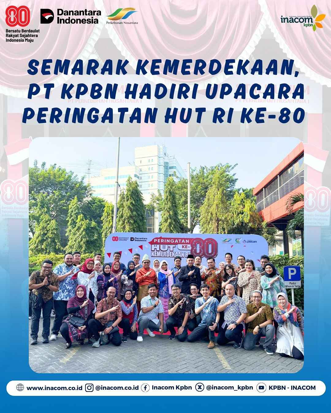 PT KPBN Bersama Entitas PTPN Group Rayakan HUT ke-80 RI